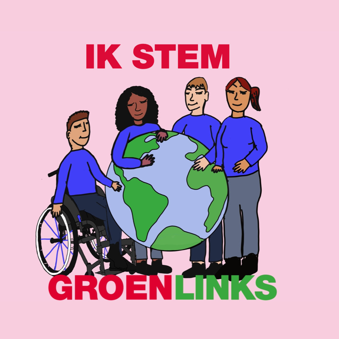 Vier personen staan om een wereldbol heen. De man links zit in een rolstoel. Er staat een tekst bij 'Ik stem GroenLinks'