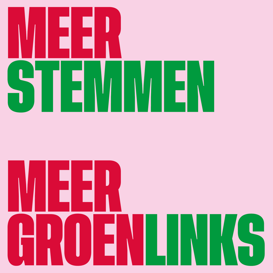 Een illustratie met de tekst Meer stemmen Meer GroenLinks in rode en groene letters.