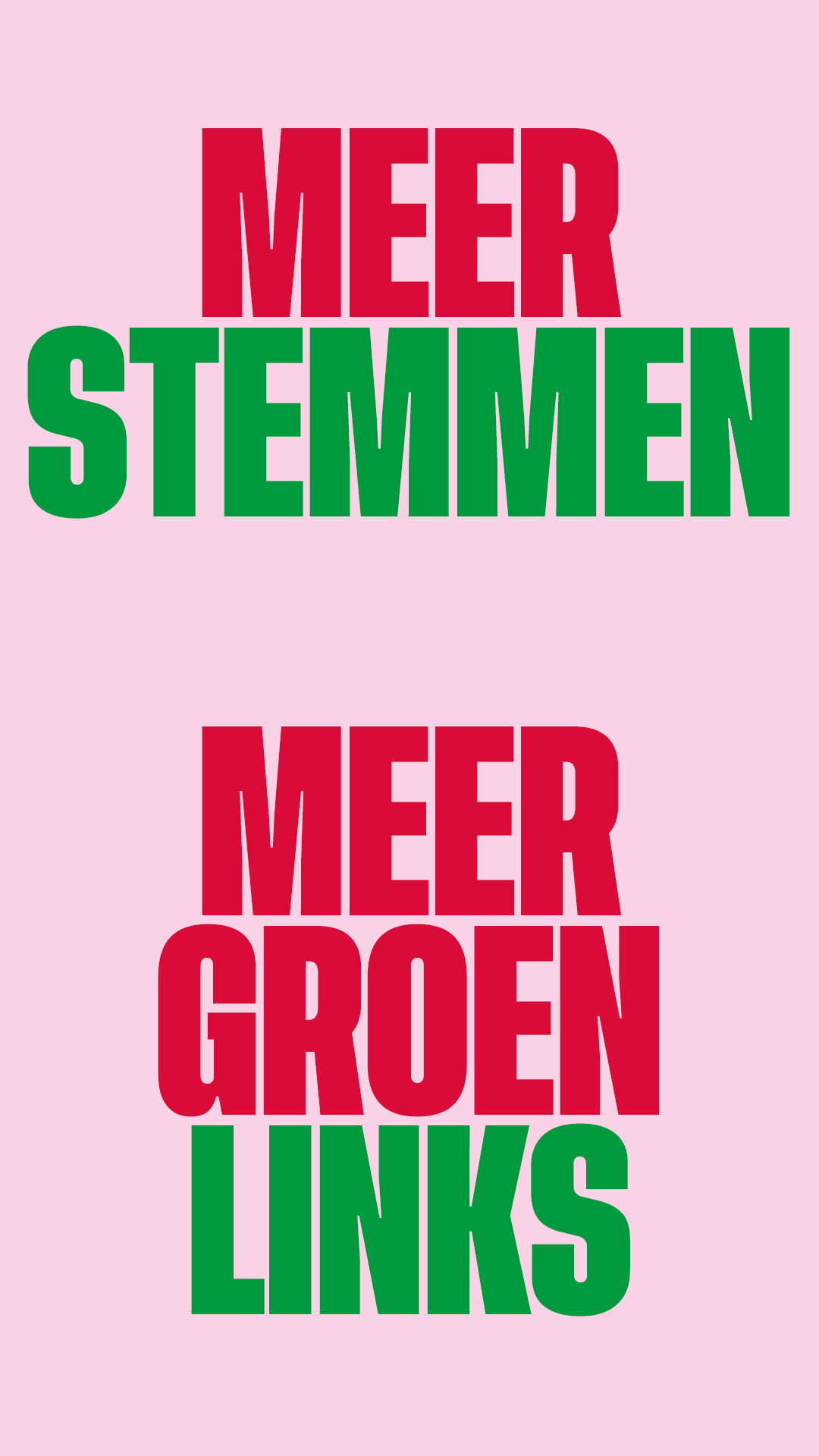 Een illustratie met de tekst Meer stemmen, meer GroenLinks in rode en groene letters.